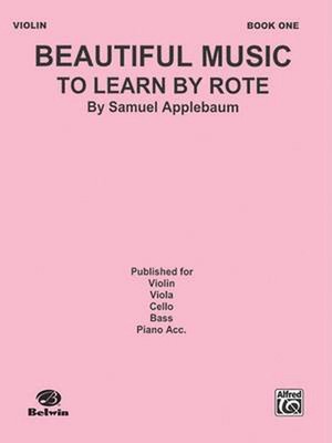 Beautiful Musiclearn by Rote Bk1 Vln by Samuel Applebaum (English) Paperback Boo