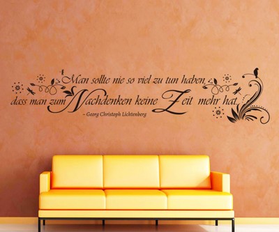 Wandtattoo Spruch keine Zeit zum Nachdenken..| Aufkleber Zitate Zitat 5D116