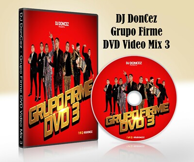 DJ DonCez - Grupo Firme DVD Video Mix 3