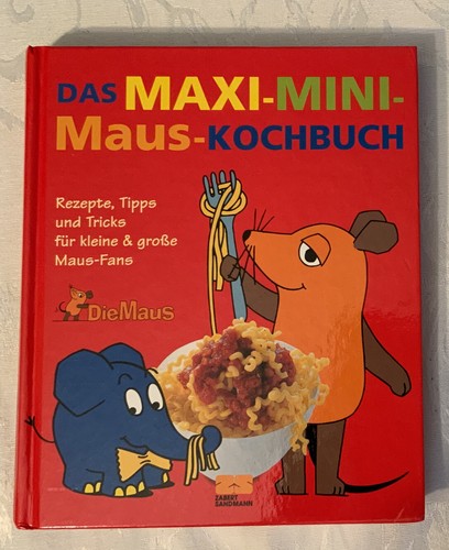 洋書 DAS MAXI-MINI Maus-BACKBUCH <3 洋書 DAS MAXI-MINI Maus-BACKBUCH <3 Das Maxi-Mini-Maus