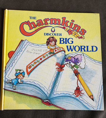 1984 The Charmkins Discover Big World Hardcover Book