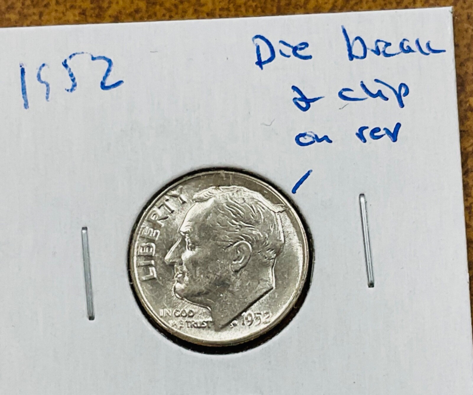 1952 P Roosevelt Dime ERROR Die Chip, DIE BREAKS both sides