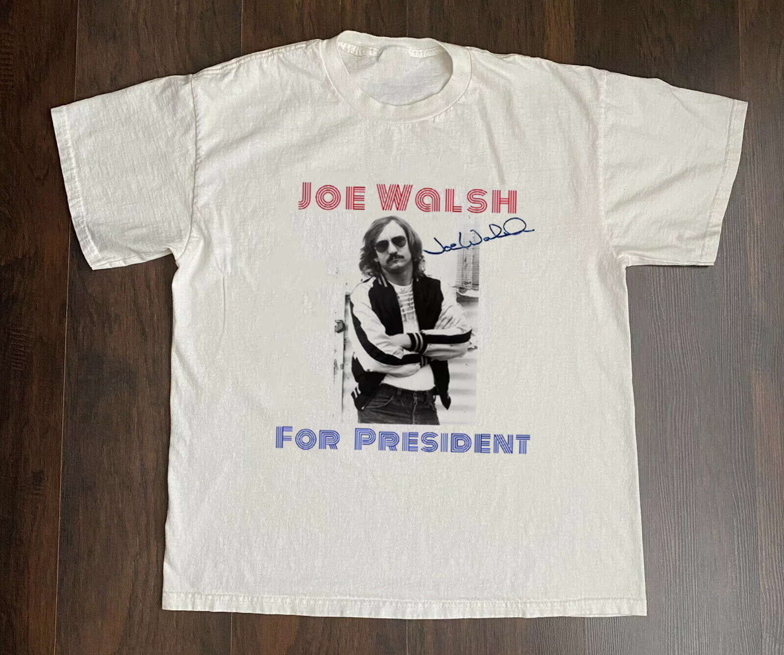 JOE WALSH FOR PRESIDENT Tシャツ Joe Walsh For President T Shirt Full Size S-5XL SE418 | eBay