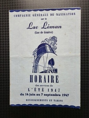 Dépliant 1947 CGN Lac Léman Genève Horaires Bateaux Été 1947 Navigation Ancien 