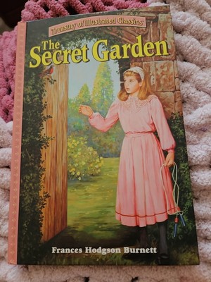 The Secret Garden [Treasury of Illustrated Classics] Frances Hodgson Burnett  Ve
