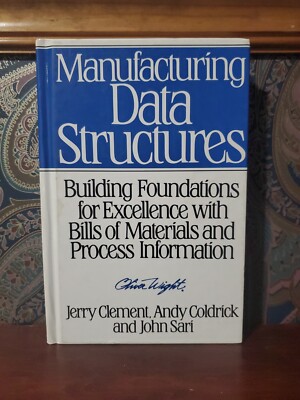 Manufacturing Data Structures Building Foundations. Clement, Coldrick, Sari.