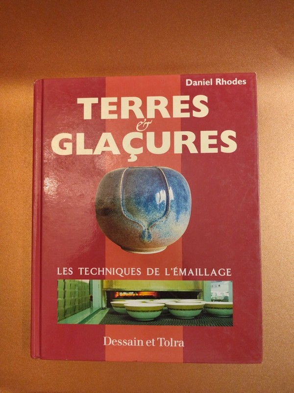 Terres Et GlaÃ§Ures Daniel Rhodes 1999