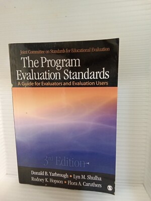 The Program Evaluation Standards: A Guide for Evaluators and... FREE SHIPPING