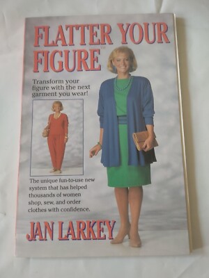 Flatter Your Figure by Larkey (Hardcover)