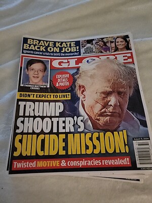 Globe Magazine 5 August, 2024 Trump Shooting What Really Happened Mission