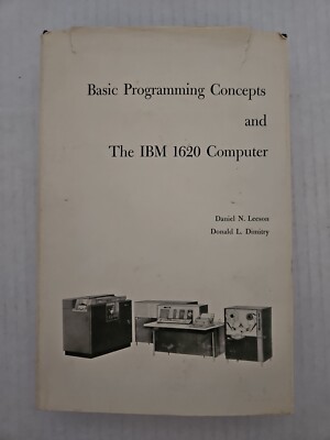 *SIGNED*Basic Programming Concepts and the IBM 1620 Computer