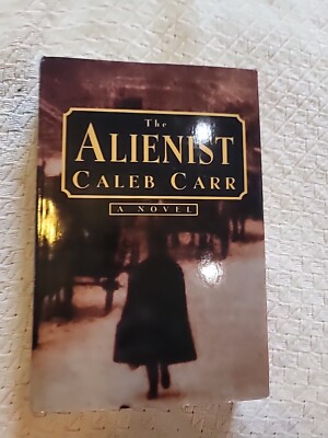 The Alienist by Caleb Carr (1994, Hardcover)