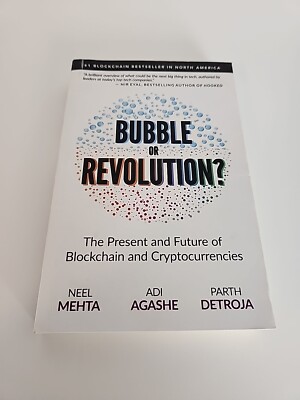 Blockchain Bubble or Revolution: The Present and Future of Blockchain & Crypto