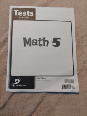 BJU Press Math 5 Tests 3rd Edition