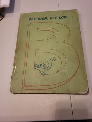 FLY HIGH, FLY LOW by Don Freeman book  4th printing, 1962. Fair Condition