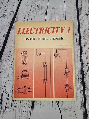 1974 Electricity 1: Devices, Circuits and Materials by Kubala, Thomas