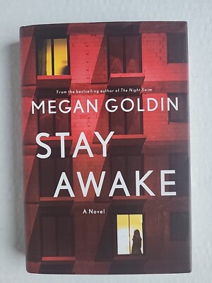 Stay Awake - by Megan Goldin (Hardcover)