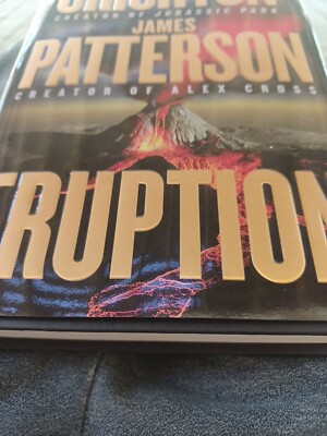 ERUPTION Michael Crichton & James Patterson  Hardcover