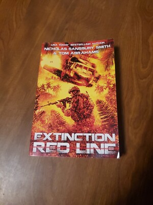 Extinction Red Line by Nicholas Sansbury Smith and Tom Abrahams 2018 PB