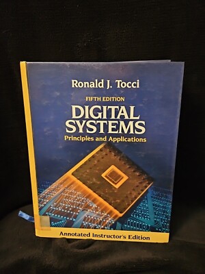 Digital Systems: Principles and Applications : Annotated Instructors Edition