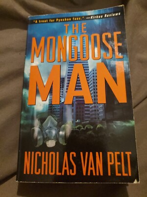 The Mongoose Man by Nicholas Van Pelt and Richard Hoyt (2000, Mass Market)