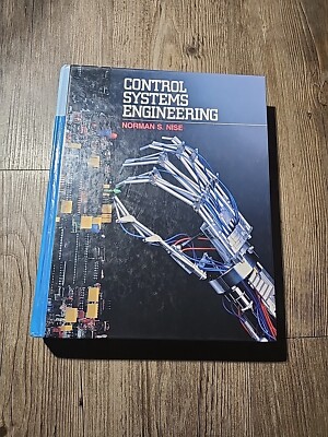 Control Systems Engineering Norman S. Nise Hardcover 1992