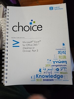 Choice Inst Ed Microsoft Excel For Office 365 (Desktop Or Online) Part1& 2&3