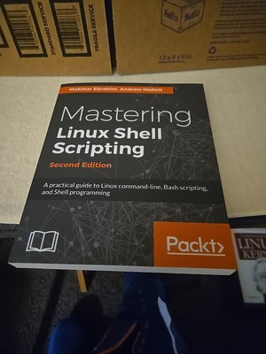 Mastering Linux Shell Scripting, : A Practical Guide to Linux Command-Line, Bash