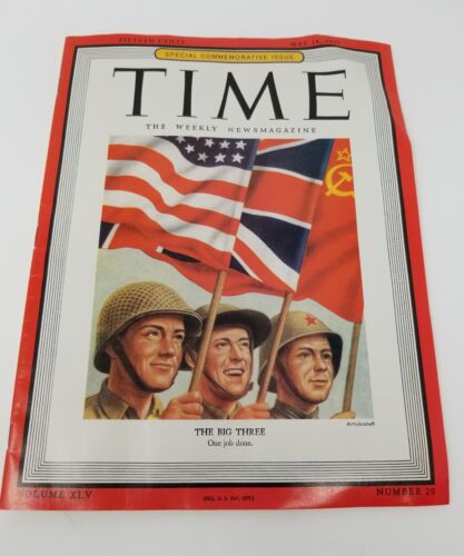 Time Magazine Special Commemorative Issue May 14, 1945 The Big 3 Time Magazine Special Commemorative Issue May 14, 1945 The Big 3