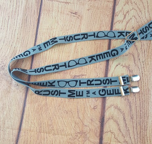 Trust me I'm a Geek Gray Suspenders Adjustable Shirt Pants Belt