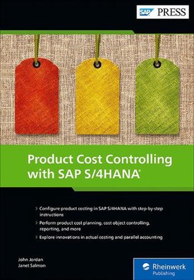 Product Cost Controlling with SAP S/4HANA by John Jordan Hardcover Book
