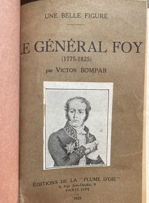 EMPIRE - LE GENERAL FOY - MILITARY RUHM - PARLAMENTARIER - POSTHUM - V.BOMPAR