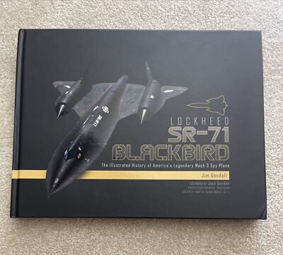Lockheed SR-71 Blackbird Jim Goodall