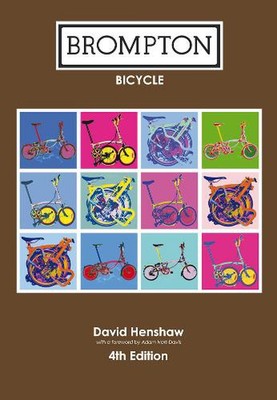 Brompton Bicycle by David Henshaw Paperback Book
