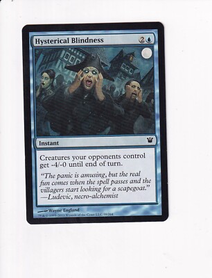 MAGIC THE GATHERING MTG INNISTRAD HYSTERICAL BLINDNESS
