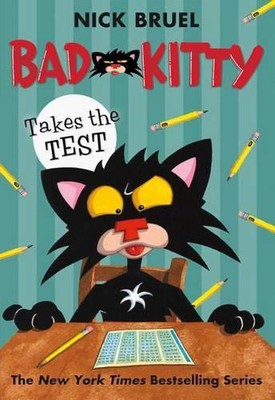 Bad Kitty Takes the Test (Classic Black-And-White Edition) by Nick Bruel (Englis