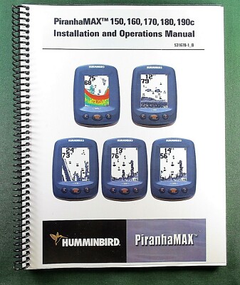Humminbird PiranhaMAX 150 / 160 Operations Manual: 52 Pages & Protective Covers