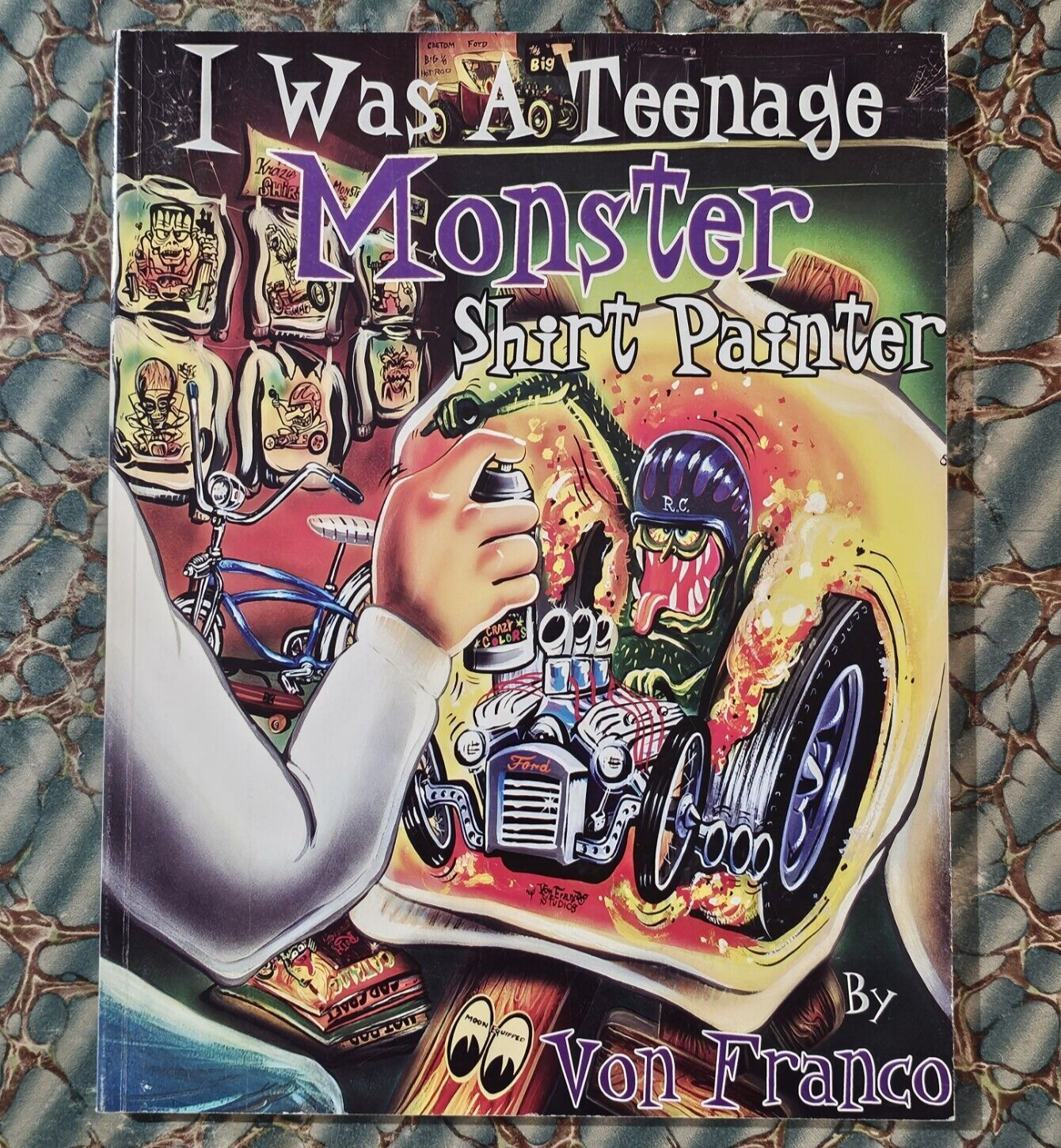 洋書 I Was A Teenage Monster Shirt Painter I WAS A TEENAGE MONSTER SHIRT PAINTER Book Von Franco Signed