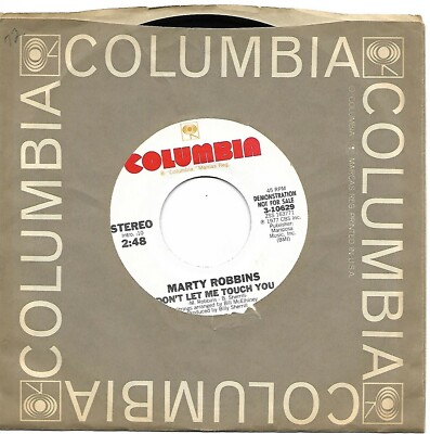 ROBBINS, Marty  (Don't Let Me Touch You)  Columbia 3-10629 = MINT PROMOTIONAL!
