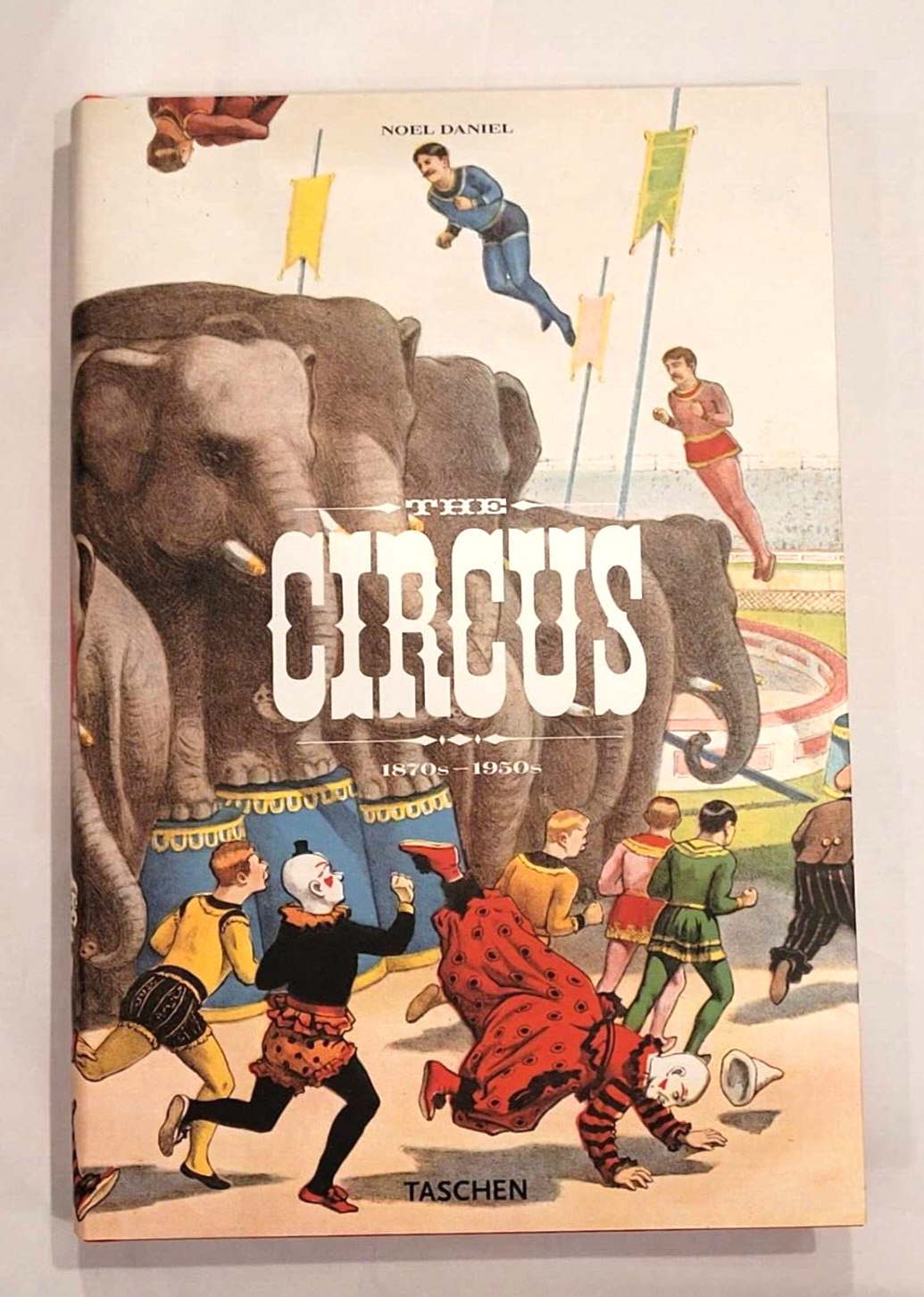 THE CIRCUS 1870s-1950s (13 THE CIRCUS 1870s-1950s (13