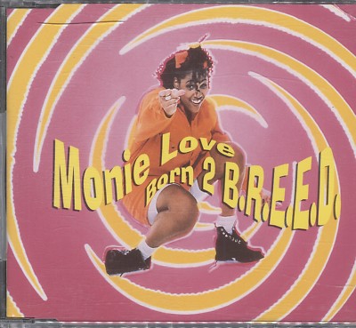 Monie Love - Born 2 b.r.e.e.d. CD Single