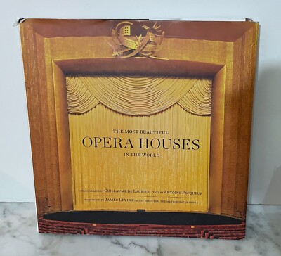 THE MOST BEAUTIFUL OPERA HOUSES IN THE WORLD - 2013 - HARDCOVER - ABRAMS