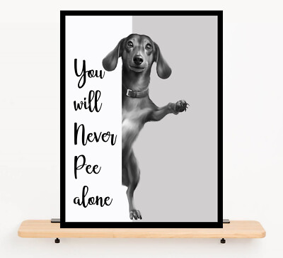 Funny Dachshund Toilet bathroom pee alone metal sign plaque dog lover sausage