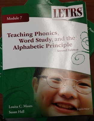 Language Essentials for Teachers of Reading and Spelling (LETRS), Module 7: ...