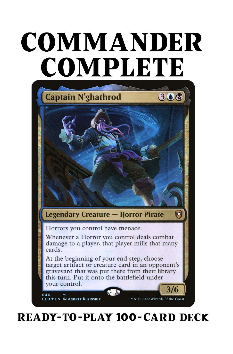 マジック：ザ・ギャザリング Captain N'ghathrod EDH/Commander MTG Captain N'ghathrod · Commander Legends: Battle for Baldur's