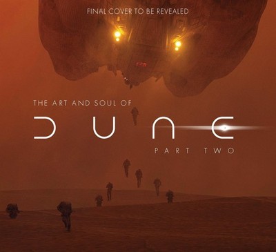Tanya LaPointe / The Art and Soul of Dune: Part Two9781803367132