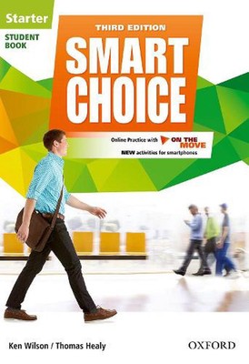 Smart Choice: Starter Level: Student Book with Online Practice and On The Move: 