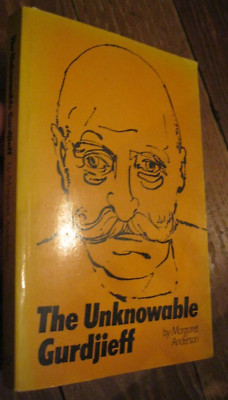 The Unknowable Gurdjieff by Margaret Anderson (Trade Paperback, Reprint)