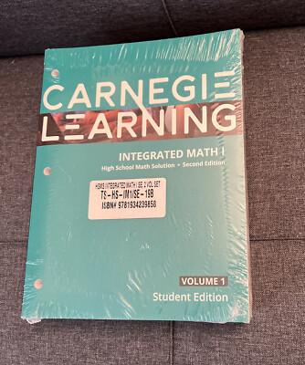New Carnegie Learning Integrated Math I, Volume 1 & 2 High School Math Solution