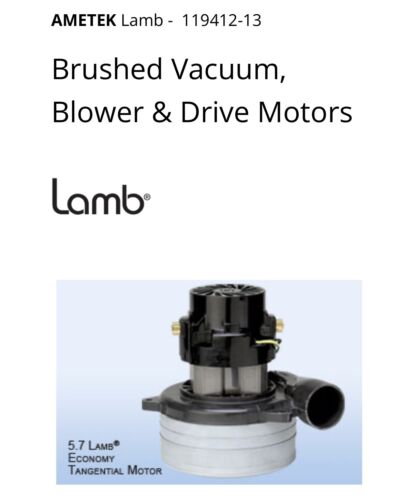 Ametek Lamb Brushed Vacuum Motor Model 119412-13